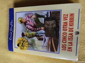 Gebrauchte Bücher: LOS CINCO OTRA VEZ EN LA ISLA DE KIRRIN / EMID BLYTON / EVA 257-260 / RBA